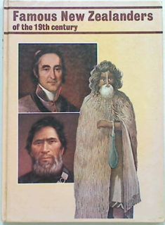 Famous New Zealanders of the 19th Cent