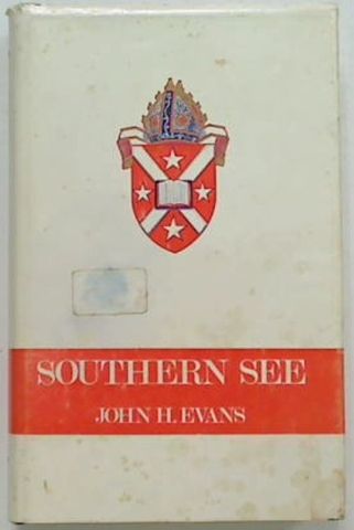 Southern See. The Anglican Diocese of