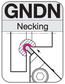GNDN - Necking