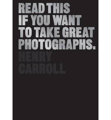 READ THIS  YOU WANT TO TAKE GREAT PHOTOS