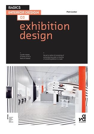 BASICS INTERIOR DESIGN 02: EXHIBITION DE