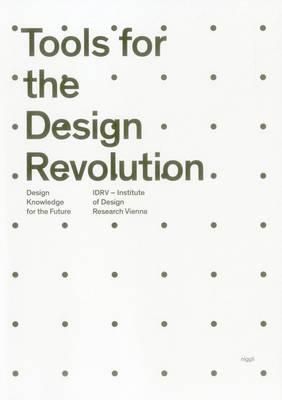 TOOLS FOR THE DESIGN REVOLUTION