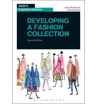 DEVELOPING A FASHION COLLECTION SECOND EDITION