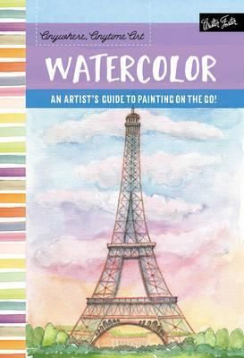 WATERCOLOUR:ANYWHERE ANYTIME
