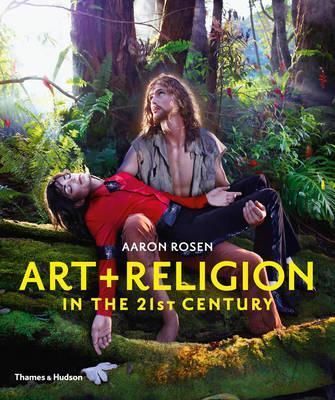 ART & RELIGION IN THE 21ST CENTURY P/B
