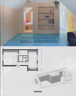 CLEVER SOLUTIONS FOR SMALL APARTMENTS