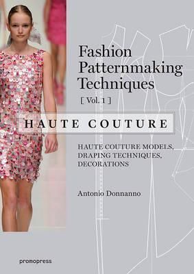 FASHION PATTERMAKING HAUTE COUTURE
