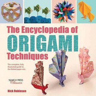 ENCYCLOPEDIA ORIGAMI TECHNIQUES