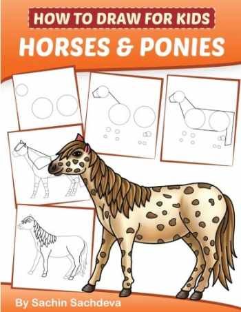 HOW TO DRAW FOR KIDS (HORSES & PONIES)