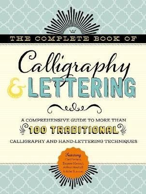 COMPLETE BOOK TRADITIONAL CALLIGRAPHY & LETTERING