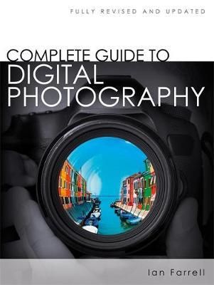 COMPLETE GUIDE DIGITAL PHOTOGRAPHY