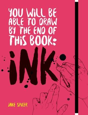 YOU WILL BE ABLE TO DRAW BY  END OF THIS BOOK INK