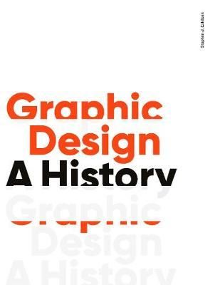 GRAPHIC DESIGN HISTORY 3RD EDITION