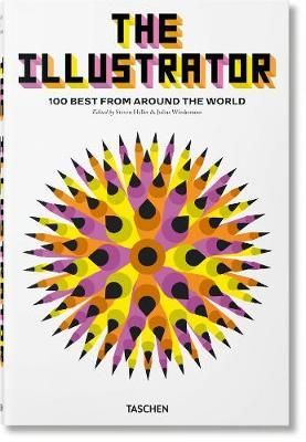 THE ILLUSTRATOR 100 BEST FROM AROUND THE WORLD