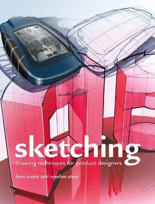 SKETCHING DRAWING TECHNIQUES FOR PRODUCT DESIGNERS