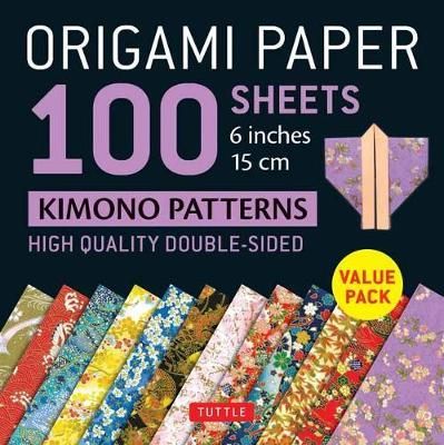 ORIGAMI KIMONO PATTERNS 100 SHEETS 15CM