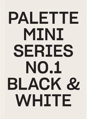 PALETTE MINI SERIES BLACK & WHITE