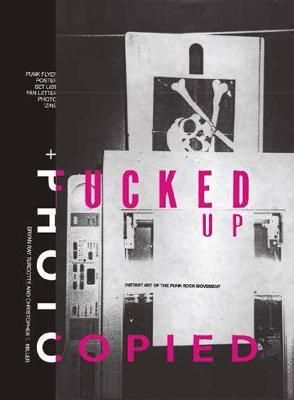 FUCKED UP AND PHOTOCOPIED 20TH ANNIVERSARY ISSUE