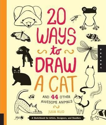 20 WAYS TO DRAW CATS AND OTHER ANIMALS