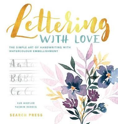 LETTERING WITH LOVE WATERCOLOUR EMBELLISHMENTS