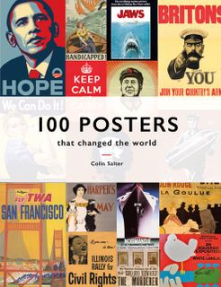 100 POSTERS THAT CHANGED THE WORLD