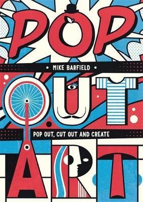 POP OUT ART POP OUT CUT OUT CREATE