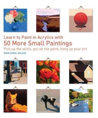 PAINT IN ACRYLICS WITH 50 SMALL PAINTINGS