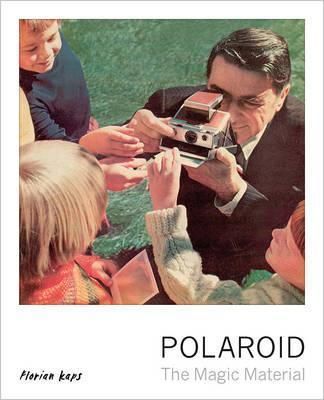 POLAROID:THE MAGIC MATERIAL