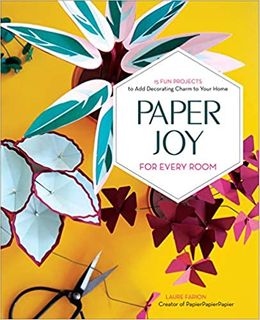 PAPER JOY FOR EVERY ROOM