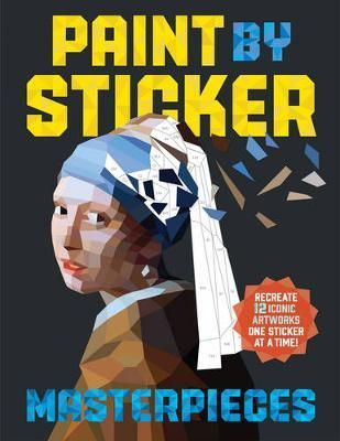 PAINT BY STICKER MASTERPIECES 12 ICONIC ARTWORKS