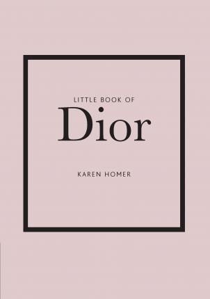 LITTLE BOOK OF DIOR