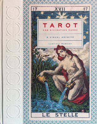 TAROT AND DIVINATION CARDS VISUAL HISTORY