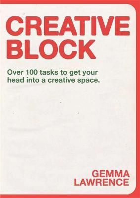 CREATIVE BLOCK 100 TASKS GET INTO CREATIVE SPACE