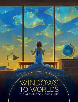 WINDOWS TO WORLDS: THE ART OF DEVIN ELLE KURTZ