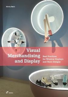 VISUAL MERCHANDISING AND DISPLAY