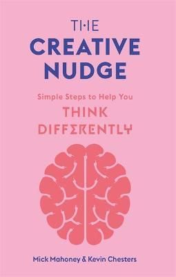 THE CREATIVE NUDGE