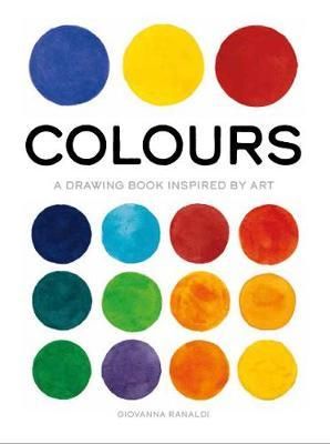 COLOURS A DRAWING BOOK INSPIRED BY ART