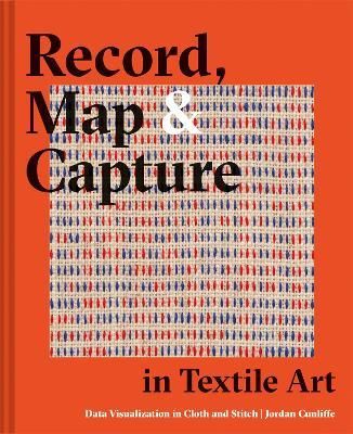RECORD MAP CAPTURE IN TEXTILE ART