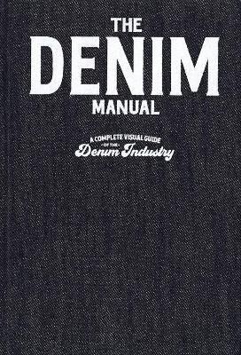 DENIM DESIGN MANUAL ILLUSTRATED GUIDE  FASHIONARY