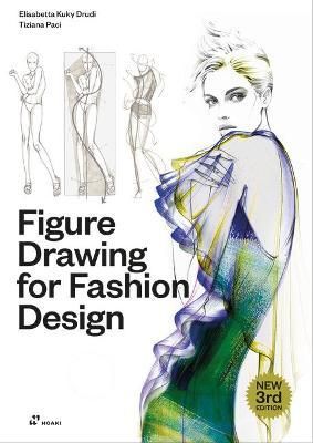 FIGURE DRAWING FOR FASHION DESIGN VOL 1