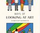 WAYS OF LOOKING AT ART