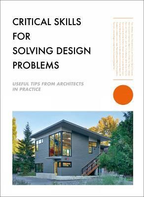 CRITICAL SKILLS FOR DESIGN PROBLEM SOLVING