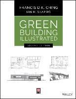 GREEN BUILDING ILLUSTRATED 2ND ED