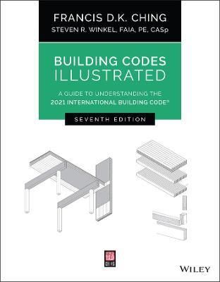 BUILDING CODES ILLUSTRATED 7TH ED