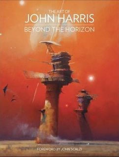 THE ART OF JOHN HARRIS: BEYOND THE HORIZON