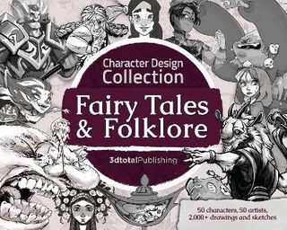 CHARACTER DESIGN COLLECTION:FAIRY TALES & FOLKLORE