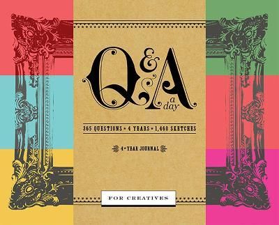Q&A A DAY FOR CREATIVES : A 4-YEAR JOURNAL