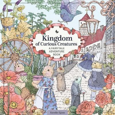 KINGDOM OF CURIOUS CREATURES COLOURING