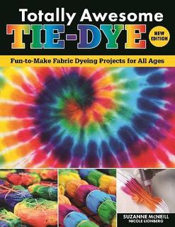 TOTALLY AWESOME TIE DYE NEW ED
