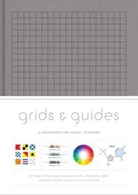 GRIDS & GUIDES FOR VISUAL THINKERS GREY